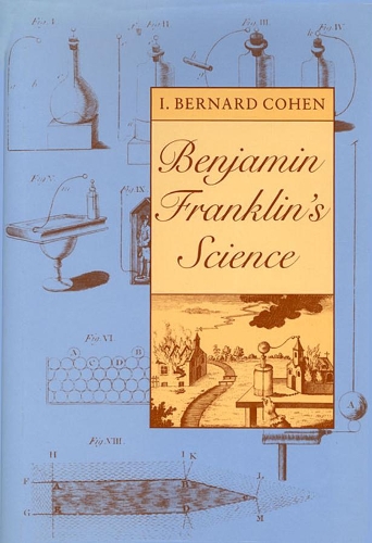 Паперова книга «Benjamin Franklin's Science», автор І. Бернард Коен - фото №1