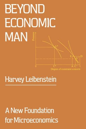 Бумажная книга «Beyond Economic Man: A New Foundation for Microeconomics», автор Харви Лейбенштейн - фото №1