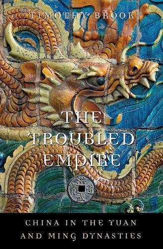 Бумажная книга «The Troubled Empire: China in the Yuan and Ming Dynasties», автор Тимоти Брук - фото №1