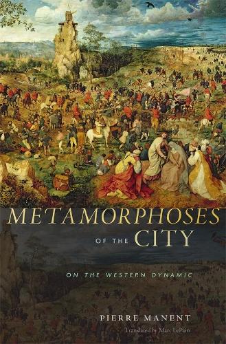 Бумажная книга «Metamorphoses of the City: On the Western Dynamic», автор Пьер Манент - фото №1