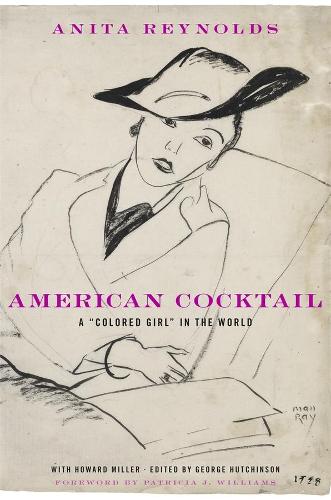 Бумажная книга «American Cocktail: A “Colored Girl” in the World», автор Анита Рейнольдс - фото №1
