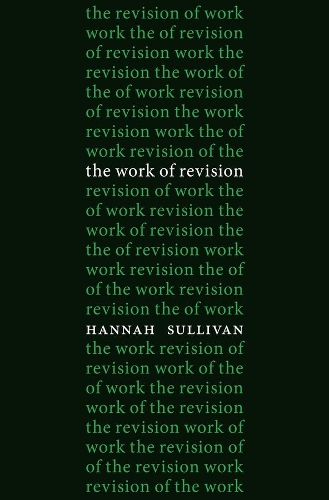 Бумажная книга «The Work of Revision», автор Ханна Салливан - фото №1