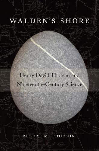 Бумажная книга «Walden’s Shore: Henry David Thoreau and Nineteenth-Century Science», автор Роберт М. Торсон - фото №1