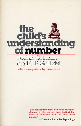 Бумажная книга «The Child’s Understanding of Number», авторов К. Р. Галлистел, Рошель Гельман - фото №1