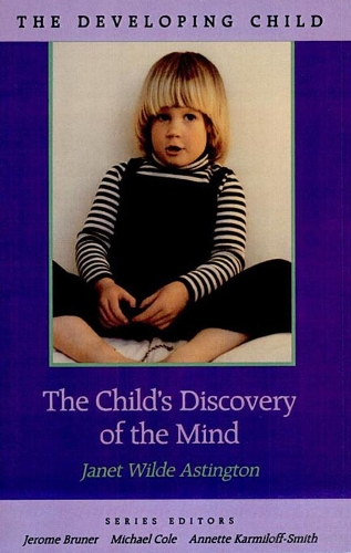 Бумажная книга «The Child’s Discovery of the Mind», автор Джанет Уайльд Астингтон - фото №1