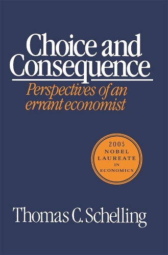 Паперова книга «Choice and Consequence», автор Томас К. Шеллінг - фото №1