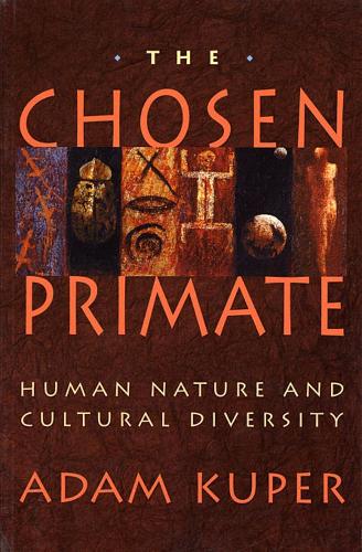 Бумажная книга «The Chosen Primate: Human Nature and Cultural Diversity», автор Адам Купер - фото №1