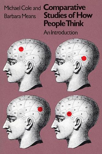 Бумажная книга «Comparative Studies of How People Think: An Introduction», авторов Барбара Минс, Майкл Коул - фото №1