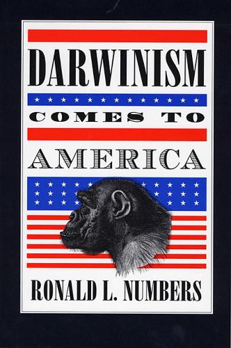 Паперова книга «Darwinism Comes to America», автор Рональд Л. Намерс - фото №1