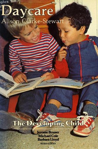 Бумажная книга «Daycare: Revised Edition», автор Элисон Кларк-Стюарт - фото №1