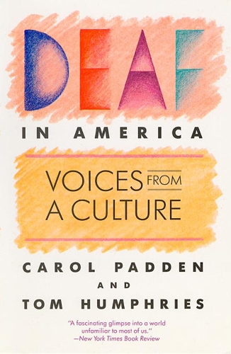 Паперова книга «Deaf in America: Voices from a Culture», автор Керол А. Падден - фото №1
