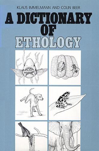 Бумажная книга «A Dictionary of Ethology», авторов Колин Бир, Клаус Иммельманн - фото №1