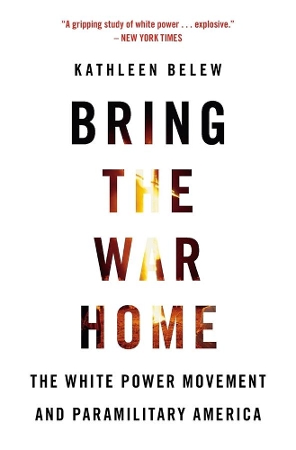 Бумажная книга «Bring the War Home: The White Power Movement and Paramilitary America», автор Кэтлин Белью - фото №1