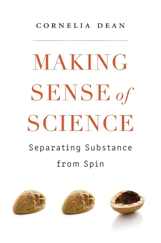 Бумажная книга «Making Sense of Science: Separating Substance from Spin», автор Корнелия Дин - фото №1
