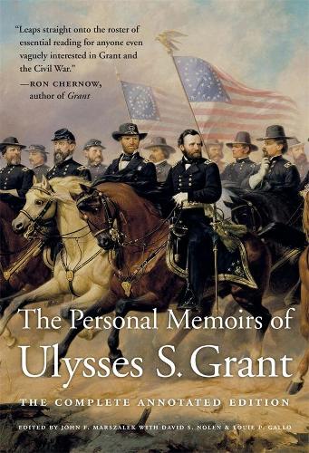 Бумажная книга «The Personal Memoirs of Ulysses S. Grant: The Complete Annotated Edition», автор Улисс С. Грант - фото №1