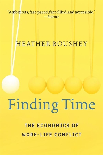 Бумажная книга «Finding Time: The Economics of Work-Life Conflict», автор Хизер Боуши - фото №1