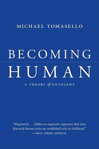 Бумажная книга «Becoming Human: A Theory of Ontogeny», автор Майкл Томаселло - фото №1
