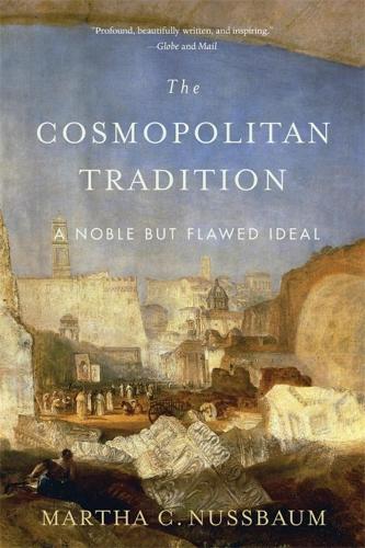 Паперова книга «The Cosmopolitan Tradition: A Noble but Flawed Ideal», автор Марта Нуссбаум - фото №1