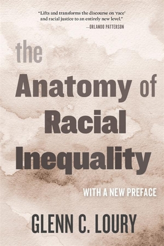 Бумажная книга «The Anatomy of Racial Inequality: With a New Preface», автор Гленн К. Лури - фото №1