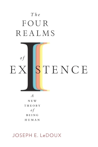 Паперова книга «The Four Realms of Existence: A New Theory of Being Human», автор Джозеф Е. ЛеДу - фото №1