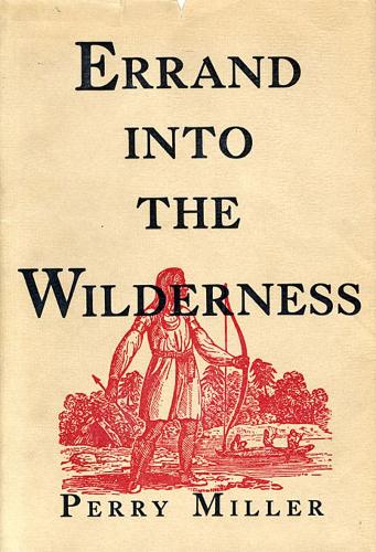 Паперова книга «Errand into the Wilderness», автор Перрі Міллер - фото №1