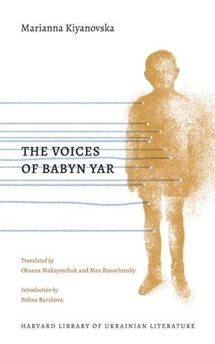 Бумажная книга «The Voices of Babyn Yar», автор Марианна Кияновская - фото №1