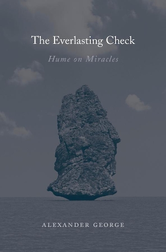 Бумажная книга «The Everlasting Check: Hume on Miracles», автор Александр Джордж - фото №1