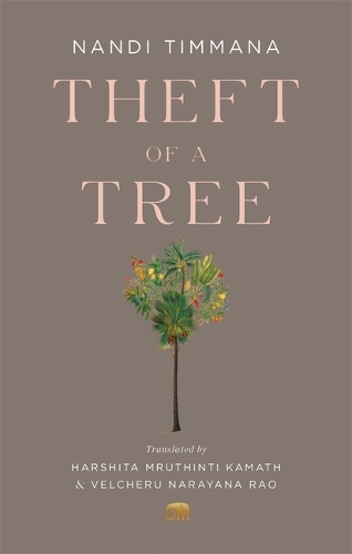 Бумажная книга «Theft of a Tree: A Tale by the Court Poet of the Vijayanagara Empire», автор Нанди Тиммана - фото №1