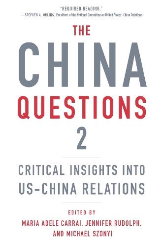 Паперова книга «The China Questions 2: Critical Insights into US-China Relations» - фото №1