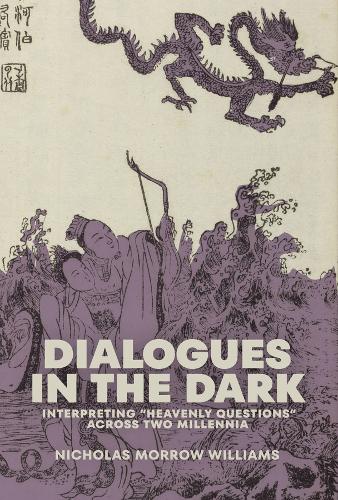 Бумажная книга «Dialogues in the Dark: Interpreting “Heavenly Questions” across Two Millennia», автор Николас Морроу Уильямс - фото №1