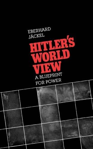 Паперова книга «Hitler’s World View: A Blueprint for Power», автор Еберхард Якель - фото №1