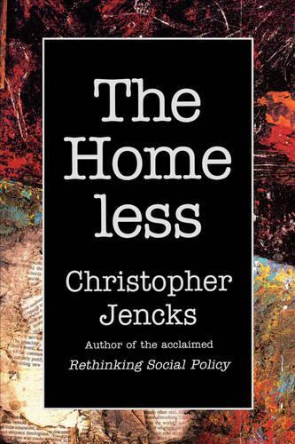 Бумажная книга «The Homeless», автор Кристофер Дженкс - фото №1
