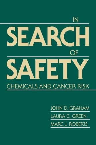 Паперова книга «In Search of Safety: Chemicals and Cancer Risk», авторів Джон Д. Грем, Лора К. Грін, Марк Дж. Робертс - фото №1