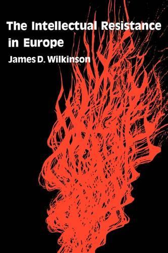 Бумажная книга «The Intellectual Resistance in Europe», автор Джеймс Д. Уилкинсон - фото №1