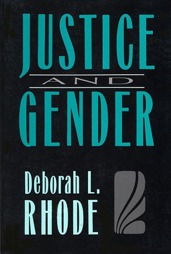Паперова книга «Justice and Gender: Sex Discrimination and the Law», автор Дебора Л. Род - фото №1