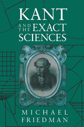 Паперова книга «Kant and the Exact Sciences», автор Майкл Фрідман - фото №1