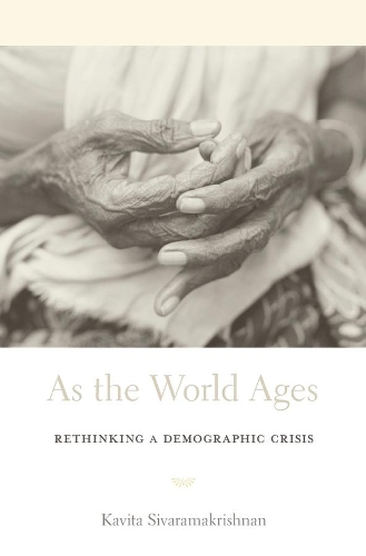 Бумажная книга «As the World Ages: Rethinking a Demographic Crisis», автор Кавита Сиварамакришнан - фото №1