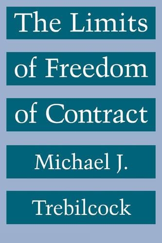 Бумажная книга «The Limits of Freedom of Contract», автор Майкл Дж. Требилкок - фото №1