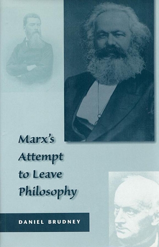 Бумажная книга «Marx’s Attempt to Leave Philosophy», автор Дэниел Брудни - фото №1