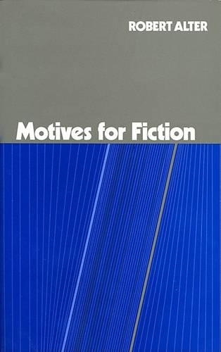 Паперова книга «Motives for Fiction», автор Роберт Альтер - фото №1