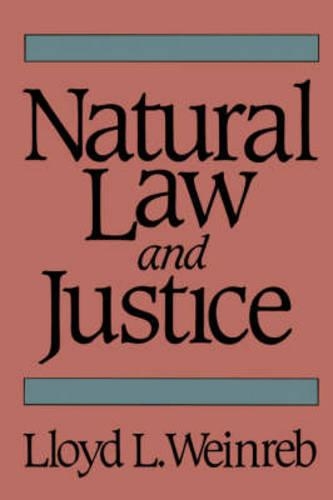 Бумажная книга «Natural Law and Justice», автор Ллойд Л. Вайнреб - фото №1