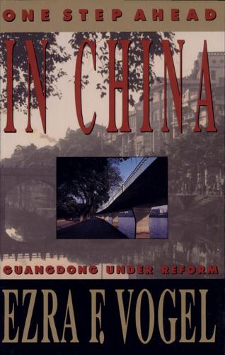 Паперова книга «One Step Ahead in China: Guangdong under Reform», автор Езра Ф. Фогель - фото №1