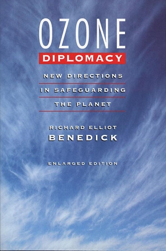 Бумажная книга «Ozone Diplomacy: New Directions in Safeguarding the Planet, Enlarged Edition», автор Ричард Эллиот Бенедик - фото №1