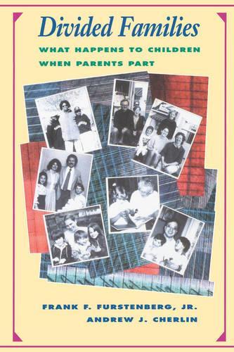 Паперова книга «Divided Families: What Happens to Children When Parents Part», авторів Ендрю Дж. Черлін, Френк Ф. Фюрстенберг - фото №1