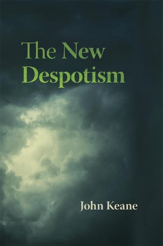 Паперова книга «The New Despotism», автор Джон Кін - фото №1