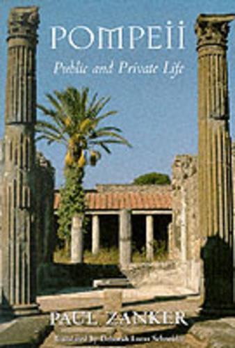 Паперова книга «Pompeii: Public and Private Life», автор Пол Занкер - фото №1
