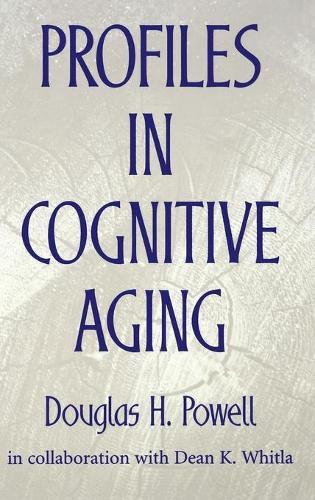 Бумажная книга «Profiles in Cognitive Aging», автор Дуглас Х. Пауэлл - фото №1