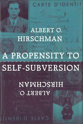 Паперова книга «A Propensity to Self-Subversion», автор Альберт О. Гіршман - фото №1