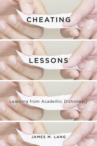 [object Object] «Cheating Lessons: Learning from Academic Dishonesty», автор Джеймс М. Ленг - фото №1