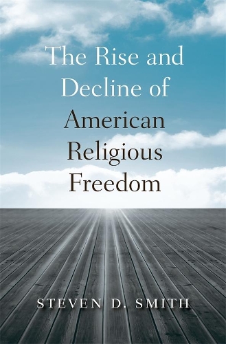 Бумажная книга «The Rise and Decline of American Religious Freedom», автор Стивен Д. Смит - фото №1